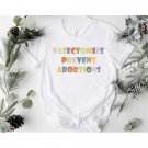 Abortion Rights TShirt, Vasectomies Prevent Abortions Shirt, Pro Choice T-Shirts, Feminist Gift, Sma