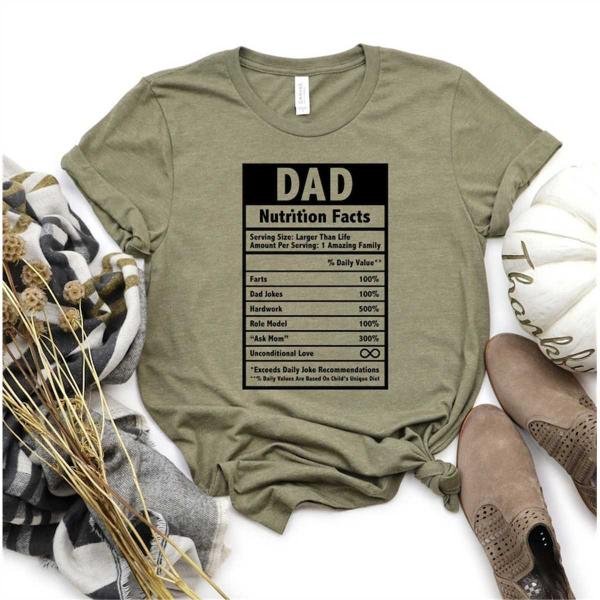 Funny Fathers Day Shirt, Dad Nutrition Facts Shirt, Funny Dad Tee, Father's Day Gift, Dad Jokes Gift