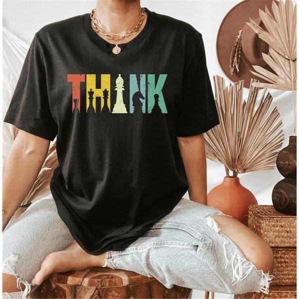 Chess T-shirt, Think Chess Shirt, Chess Tee, Think T-Shirt, Chess Lover Shirt, Gift for Him, Gift fo