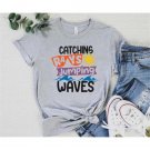 Summer Shirt, Catchin Rays Makin Maves Shirt, Summer T-shirt, Summer Vibes Shirt, Summer Tee, Summer