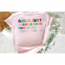 Feminist T-Shirts, Girls Just Wanna Have Fundamental Human Rights Shirt, Rights Shirt for Women, Wom