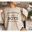 Custom Mother Sweatshirt, Life is Better with my Boys Sweatshirt, Mom of Boys Sweatshirt, Cute Mom S