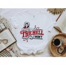 Trendy Western Retro Vintage Graphic Tee, The Hell I Won't Short Sleeve Tee