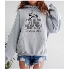 Bitch I Will Put You In A Trunk Sweatshirt, Funny Bitch Saying Sweatshirt, Stop Playing With Me, Bit