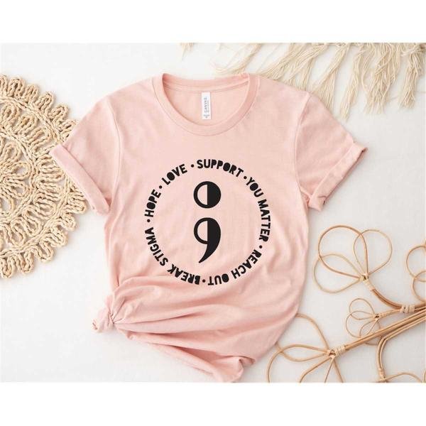 Semi-Colon Shirt, You Matter Shirt, Suicide Prevention, Inspirational Shirt, Your Story Isn't Over Y