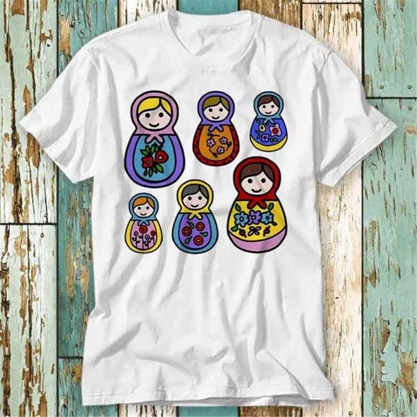 Matryoshka Russian Stacking T Shirt Top Design Unisex Ladies T-Shirt