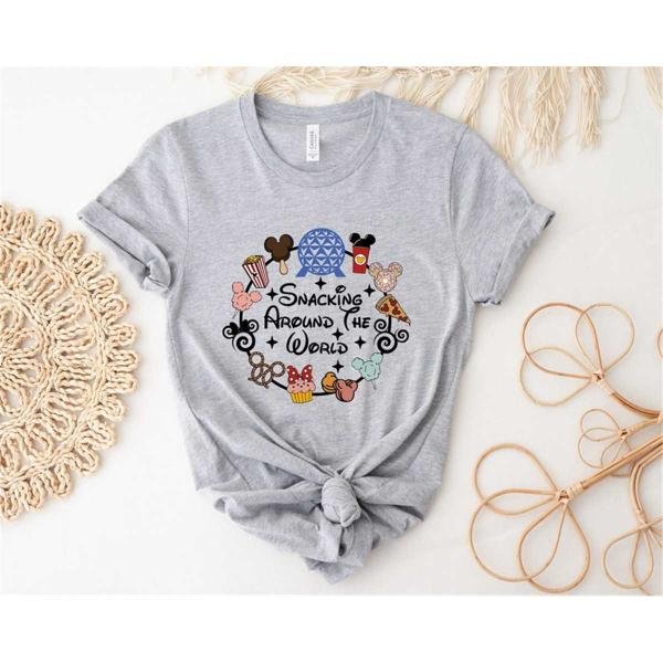 Disney Snack Shirt, Snacking Around The World Shirt, Disney Shirt, Magic Kingdom Shirt, Disneyland S