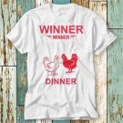 Winner Winner Chicken Dinner Online Gamer Gaming Frp T T-Shirt