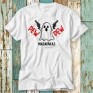 Ghost Boo Pew Pew Madafakas T Shirt Top Design T-Shirt