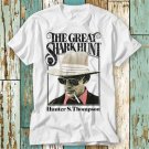 The Great Shark Hunt T Shirt Hunter S Thompson T-Shirt