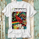 Welcome To Asgard Rainbow Bridge Home Of The Gods T-Shirt