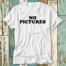No Pictures T Shirt Top Design Unisex Ladies Mens Tee Retro Fashion Vintage Shirt S703