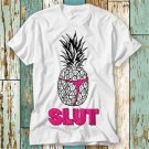 Pineapple Slut Festival Summer Cult Movie Poster 80s T T-Shirt