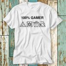 100 Percent Gamer No Laundry Pizza Online Game Console T-Shirt