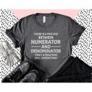 Funny Math Teacher Shirt, Numerator And Denominator Shirt, Gift For Math Teacher, Math Teacher Shirt