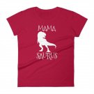 Mamasaurus For Women T Rex Shirt For Mom  T-Shirt