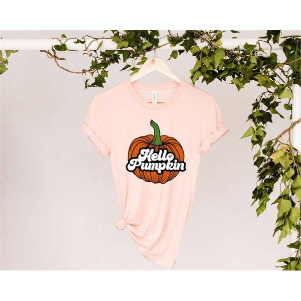 Fall Shirt, Hello Pumpkin Shirt, Fall Lovers Shirt, Halloween Shirt, Welcome Fall Shirt, Pumpkin Shi