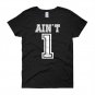 99 Problems Ain't 1 Couples T-Shirt | FRONT ONLY