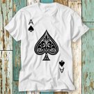 Ace Of Spades Poker Lucky Playing Card Casino T T-Shirt