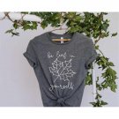 Be Leaf In Yourself Shirt Believe Yourself Shirt Leaf Shirt Positive Shirt Mental Health Shirt Inspi