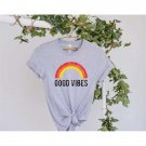 Rainbow Shirt, Good Vibes Shirt, Motivational Shirt, Retro Good Vibe Shirt, Positive Vibes Shirt, In