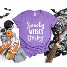 Halloween Shirt Spooky Vibes Only Shirt Funny Halloween Shirt Spooky Season Shirt Gift For Her Mom H