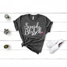 Blessed Shirt, Simply Blessed Shirt, Christian Shirts, Christian Clothing, Kindness Shirt