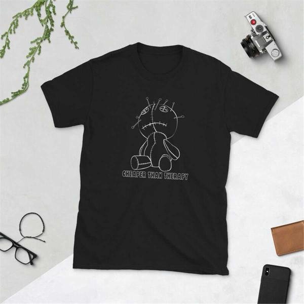 cheaper than therapy T-Shirt