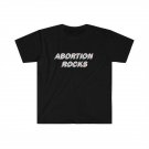 Abortion Rocks T-Shirt