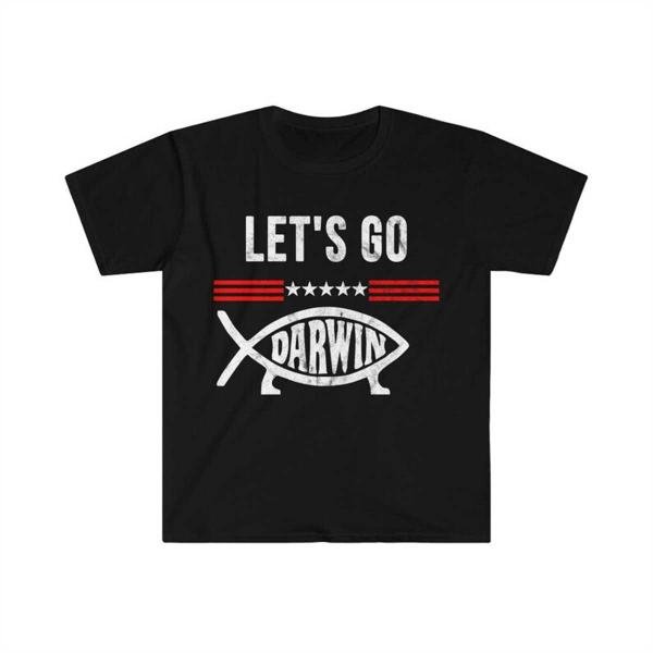 Let's Go Darwin! T-Shirt