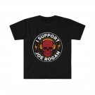 I Support Joe Rogan T-Shirt