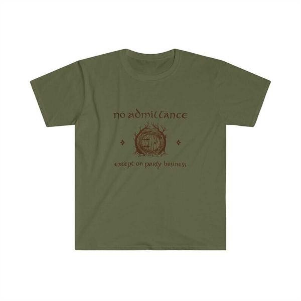 No admittance except on party business T-Shirt