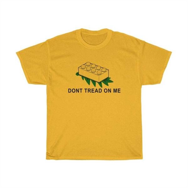 Funny Dont Tread on me T- shirt