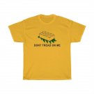 Funny Dont Tread on me T- shirt