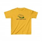 Kids Funny Don't Tread on me T- shirt