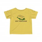 Infant Funny Don't Tread on me Tee