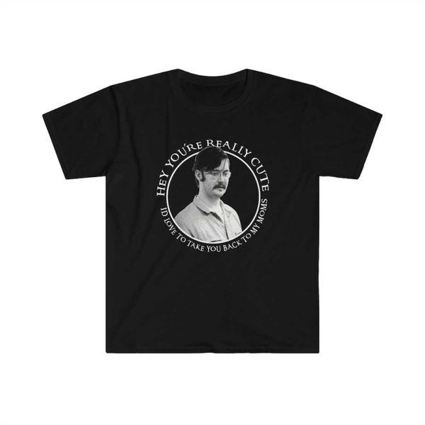Hey you're really cute T-Shirt