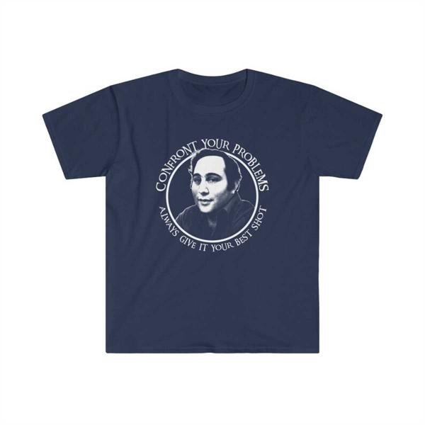Confront your problems T-Shirt