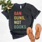Support Read Banned, Retro Vintage Ban Guns Not Books, Teacher Librarian Reader 