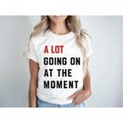 A Lot Going On At The Moment New Eras T-Shirt