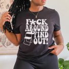 Montgomery River Boat 2023 Cotton Tee F around and find out Alabama