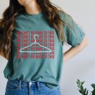 Green Pro Choice Oversized Shirt, We Cant Go Back To This Oversized Shirt, Pro Choice Hanger
