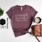 Inspirational Teacher Shirt, We All Grow At Different Rates, Teacher Shirt Gift