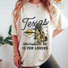 Texas Vintage Inspired Graphic T-shirt, Texas Is For Lovers Oversized Shirt, Cowboy Shirt