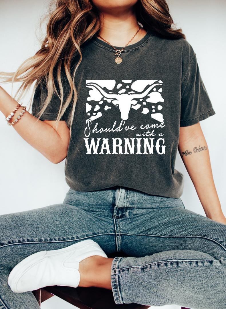 Shirt, Shouldve Come With A Warning Oversized Vintage T-Shirt, Country Music Shirt