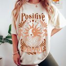 Tshirt, Positive Energy Oversized TShirt, Mental Health Matters Shirt