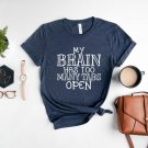 Anxiety Shirt, My Brain Has Too Many Tabs Open Shirt, Overthinking