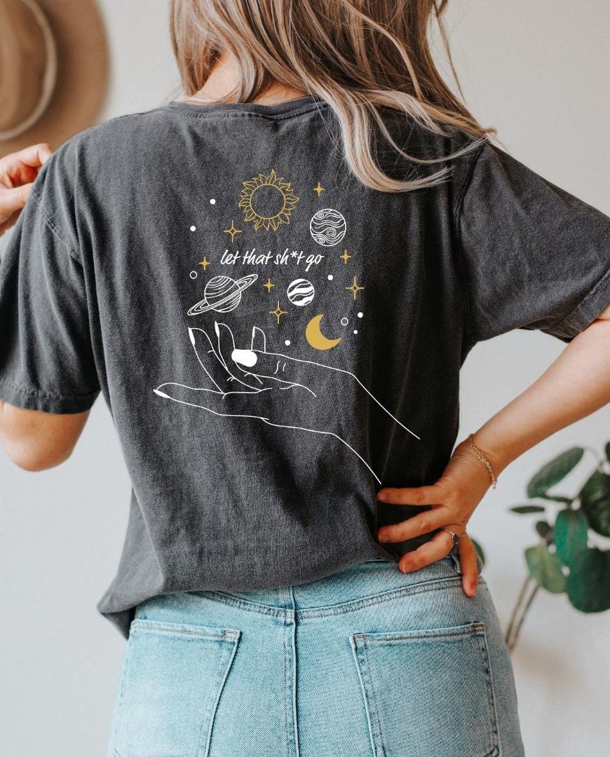 Celestial Shirt, Let That Shit Go Oversized Vintage T-Shirt, Mental Health Shirt