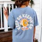 Stay Positive Shirt, Keep On Keepin On Oversized Vintage T-Shirt, Tshirt