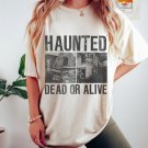 Tshirt, Hounted Dead Or Alive Oversized TShirt, Graphic Tees For Women
